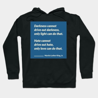 Martin Luther King Jr Quotes Hoodie